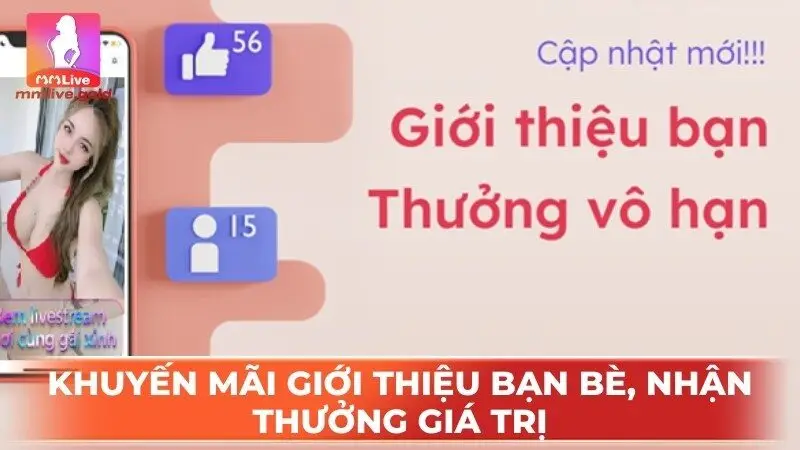 Khuyến mãi giới thiệu bạn bè, nhận thưởng giá trị
