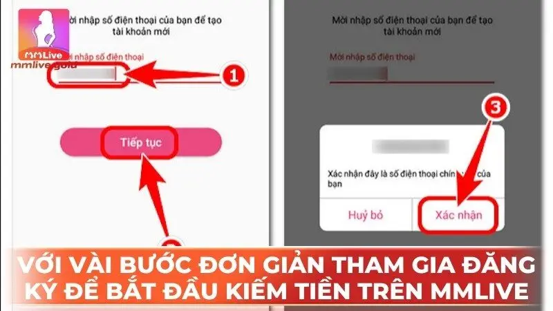 Với vài bước đơn giản có thể tham gia đăng ký để bắt đầu kiếm tiền trên MMLive